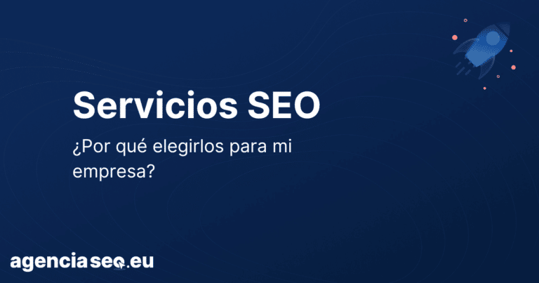¿Por qué elegir servicios SEO para mi negocio digital?