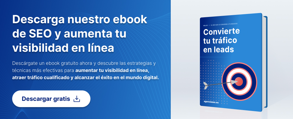 Descarga el eBook El SEO que conviene a tu negocio