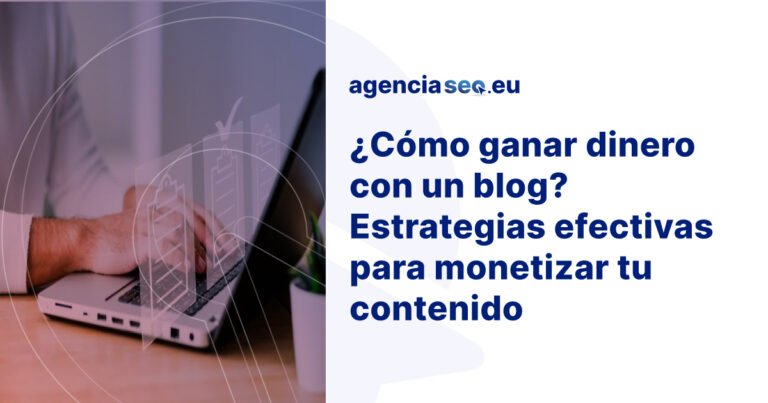 Cómo ganar dinero con un blog