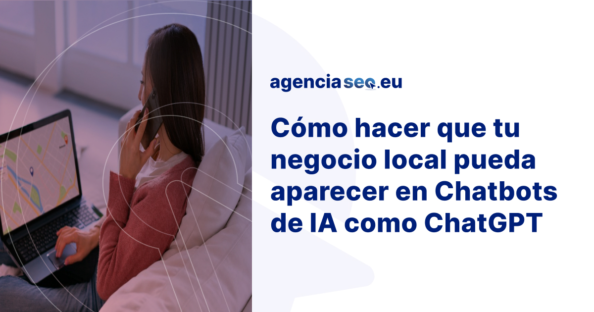 Cómo hacer SEO local para aparecer en ChatGPT