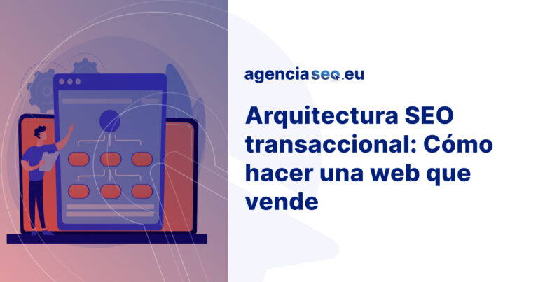 Arquitectura SEO transaccional